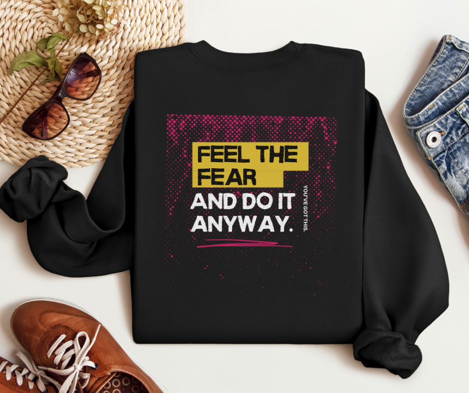 Feel the Fear | Adult Unisex Sweatshirt