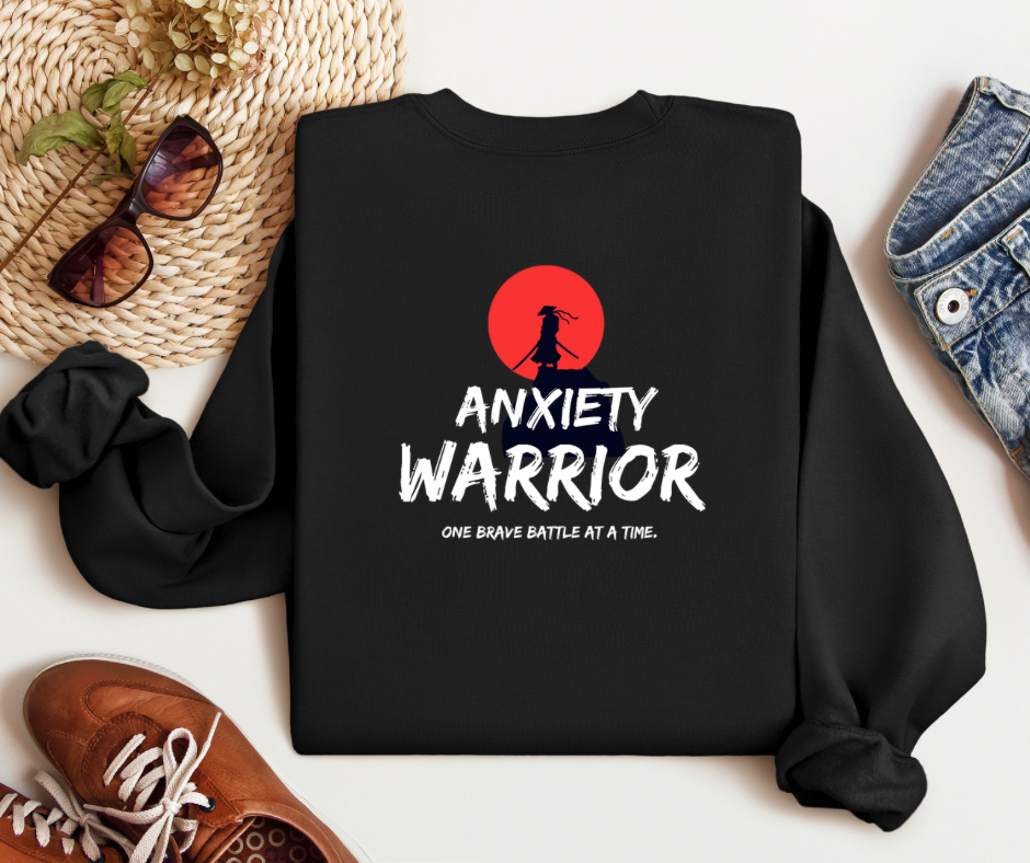 Anxiety Warrior | Adult Unisex Sweatshirt