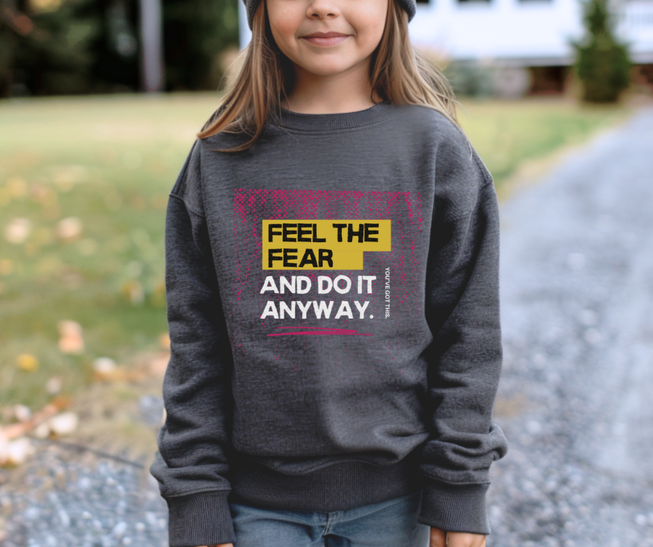 Feel the Fear Do it Anyway | Youth crewneck sweatshirt