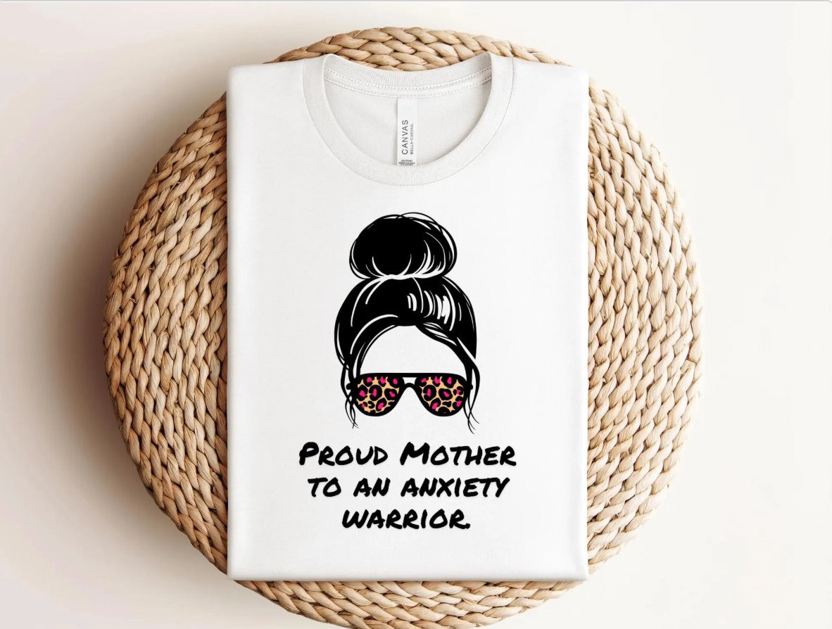 Proud Mother to an Anxiety Warrior | Adult Unisex t-shirt