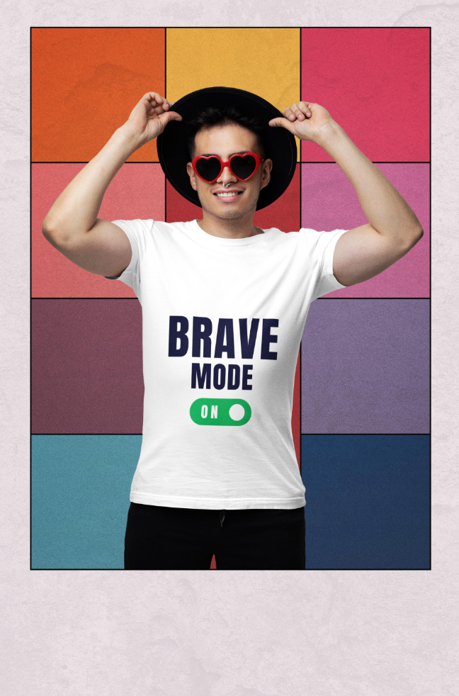 Brave Mode | Adult Unisex t-shirt