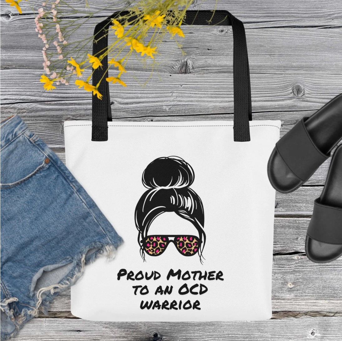 Proud Mother to an OCD Warrior Tote bag