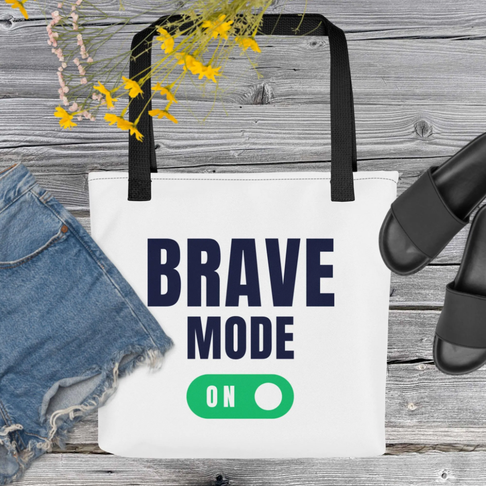 Brave Mode Tote bag