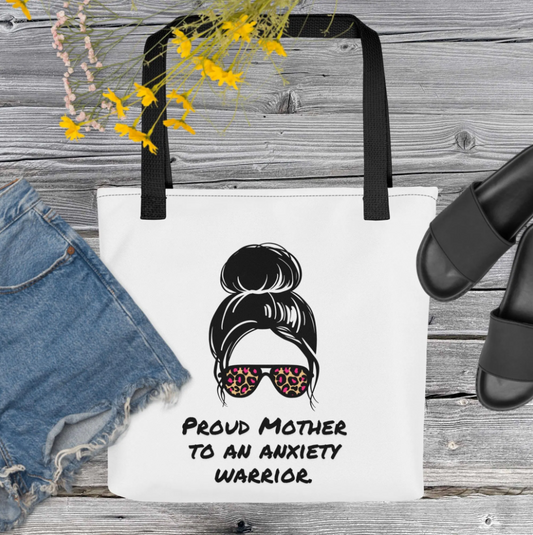 Proud Mother to an Anxiety Warrior Tote bag